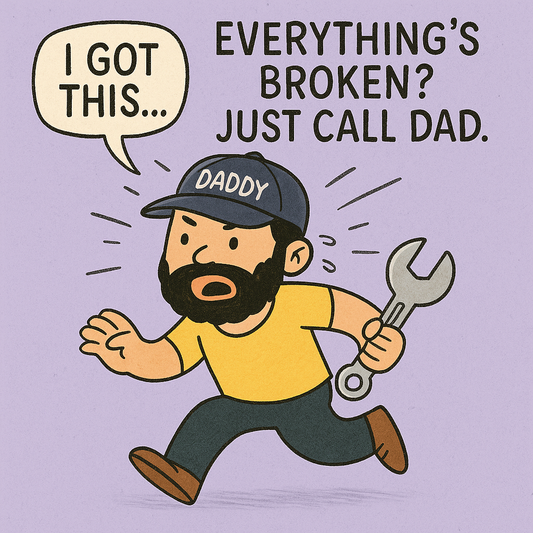 Dad fixes Everything - Fridge Magnet