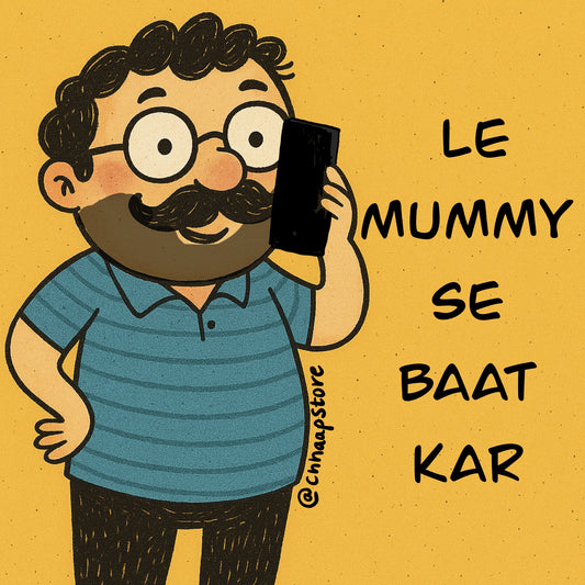 Mummy se baat kar - Fridge Magnet