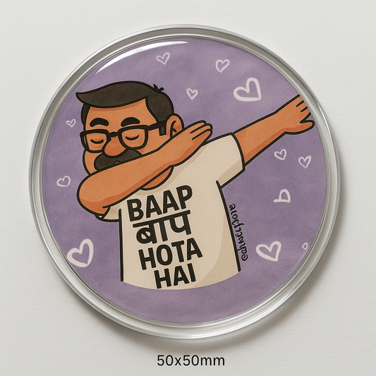 Baap Baap hota hai - Fridge Magnet
